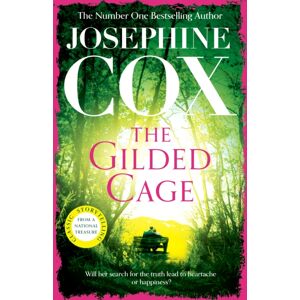 Headline Publishing Group The Gilded Cage : A Gripping Saga Of Long-Lost Family, Power And Passion Headline Publishing Group The Gilded Cage : A Gripping Saga Of Long-Lost Family, Power And Passion