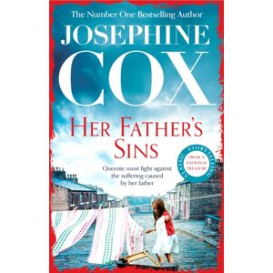 Headline Publishing Group Her Father'S Sins : An Saga Of Hope Against The Odds (Queenie'S Story, Book 1) Headline Publishing Group Her Father'S Sins : An Saga Of Hope Against The Odds (Queenie'S Story, Book 1)