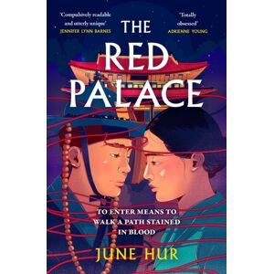 Headline Publishing Group The Red Palace : From The York Times selling Author Of A Crane Among Wolves - An Atmospheric Historical Romance Perfect For Fans Of K-Dramas Headline Publishing Group The Red Palace : From The York Times selling Author Of A Crane Among Wolves - An Atmospheric Historical Romance Perfect For Fans Of K-Dramas