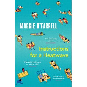 Headline Publishing Group Instructions For A Heatwave : The Sunday Times seller From The Author Of Hamnet Headline Publishing Group Instructions For A Heatwave : The Sunday Times seller From The Author Of Hamnet