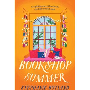 Headline Publishing Group A Bookshop Summer : The Life-Affirming Novel From The Author Of Found In A Bookshop, Perfect For Book Lovers Headline Publishing Group A Bookshop Summer : The Life-Affirming Novel From The Author Of Found In A Bookshop, Perfect For Book Lovers