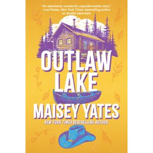 Headline Publishing Group Outlaw Lake : A Heartwarming, Friends To Lovers, Small-Town Cowboy Romance Perfect For Fans Of Elsie Silver! Headline Publishing Group Outlaw Lake : A Heartwarming, Friends To Lovers, Small-Town Cowboy Romance Perfect For Fans Of Elsie Silver!