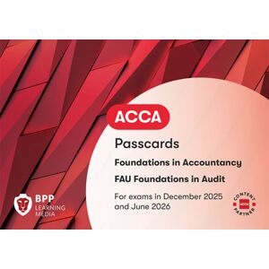 BPP Learning Media Fia Foundations In Audit (International) Fau Int : Passcards BPP Learning Media Fia Foundations In Audit (International) Fau Int : Passcards