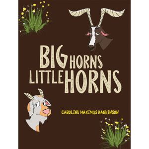 Austin Macauley Publishers Big Horns Little Horns Austin Macauley Publishers Big Horns Little Horns