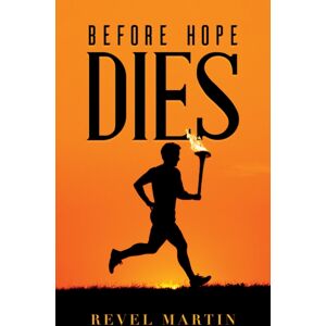 Austin Macauley Publishers Before Hope Dies Austin Macauley Publishers Before Hope Dies