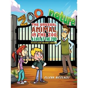 Austin Macauley Publishers The Unusual Animal In The Zoo: A Life At The Zoo : The Life Of A Jacket And Author'S Commentary Austin Macauley Publishers The Unusual Animal In The Zoo: A Life At The Zoo : The Life Of A Jacket And Author'S Commentary