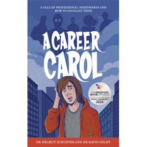 Austin Macauley Publishers A Career Carol : A Tale Of Professional Nightmares And How To Navigate Them Austin Macauley Publishers A Career Carol : A Tale Of Professional Nightmares And How To Navigate Them