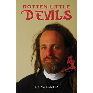 Austin Macauley Publishers Rotten Little Devils Austin Macauley Publishers Rotten Little Devils