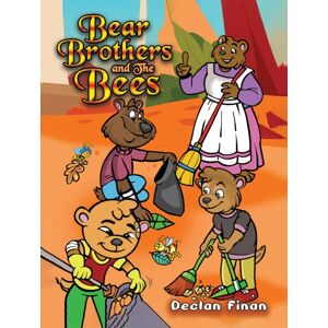 Austin Macauley Publishers Bear Brothers And The Bees Austin Macauley Publishers Bear Brothers And The Bees
