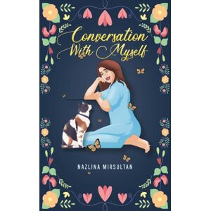 Austin Macauley Publishers Conversation With Myself Austin Macauley Publishers Conversation With Myself