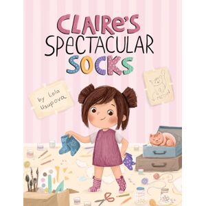 Austin Macauley Publishers Claire’s Spectacular Socks Austin Macauley Publishers Claire’s Spectacular Socks
