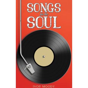 Austin Macauley Publishers Songs For The Soul Austin Macauley Publishers Songs For The Soul