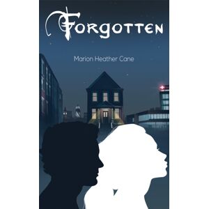 Austin Macauley Publishers Forgotten Austin Macauley Publishers Forgotten