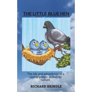 Austin Macauley Publishers The Little Blue Hen Austin Macauley Publishers The Little Blue Hen