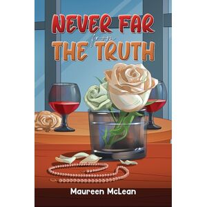 Austin Macauley Publishers Never Far From The Truth Austin Macauley Publishers Never Far From The Truth