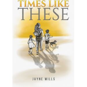 Austin Macauley Publishers Times Like These Austin Macauley Publishers Times Like These