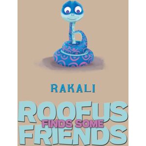 Austin Macauley Publishers Roofus Finds Some Friends Austin Macauley Publishers Roofus Finds Some Friends