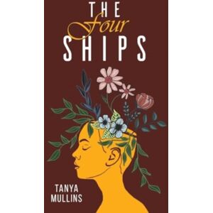 Austin Macauley Publishers The Four Ships Austin Macauley Publishers The Four Ships