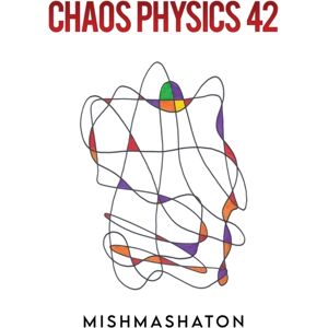 Austin Macauley Publishers Chaos Physics 42 Austin Macauley Publishers Chaos Physics 42