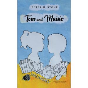 Austin Macauley Publishers Tom And Maisie Austin Macauley Publishers Tom And Maisie
