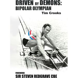 Austin Macauley Publishers Driven By Demons: Bipolar Olympian Austin Macauley Publishers Driven By Demons: Bipolar Olympian