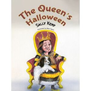 Austin Macauley Publishers The Queen'S Halloween Austin Macauley Publishers The Queen'S Halloween
