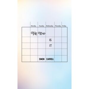 Austin Macauley Publishers The Temp Is It Austin Macauley Publishers The Temp Is It