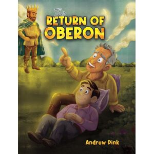 Austin Macauley Publishers The Return Of Oberon Austin Macauley Publishers The Return Of Oberon