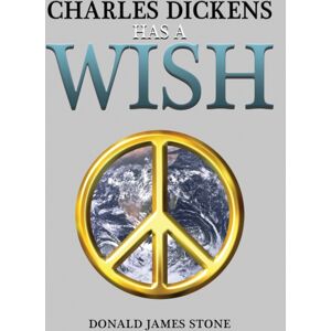 Austin Macauley Publishers Charles Dickens Has A Wish Austin Macauley Publishers Charles Dickens Has A Wish