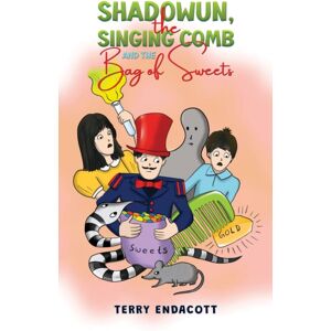 Austin Macauley Publishers Shadowun, The Singing Comb And The Bag Of Sweets? Austin Macauley Publishers Shadowun, The Singing Comb And The Bag Of Sweets?