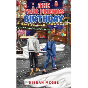 Austin Macauley Publishers The Four Friends: Birthday Austin Macauley Publishers The Four Friends: Birthday