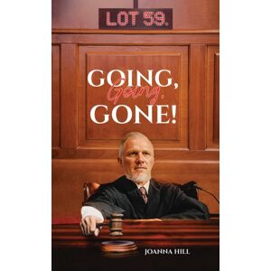 Austin Macauley Publishers Going, Going, Gone! Austin Macauley Publishers Going, Going, Gone!