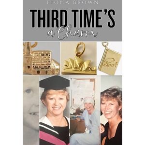 Austin Macauley Publishers Third Time'S A Charm Austin Macauley Publishers Third Time'S A Charm