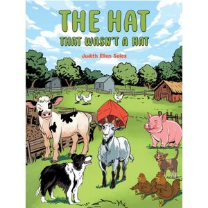 Austin Macauley Publishers The Hat That Wasn’t A Hat Austin Macauley Publishers The Hat That Wasn’t A Hat