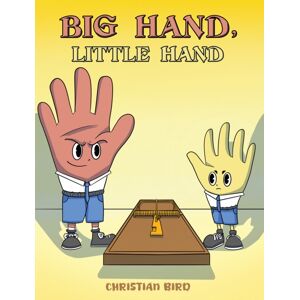 Austin Macauley Publishers Big Hand, Little Hand Austin Macauley Publishers Big Hand, Little Hand