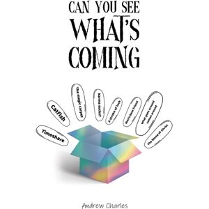 Austin Macauley Publishers Can You See What'S Coming? Austin Macauley Publishers Can You See What'S Coming?