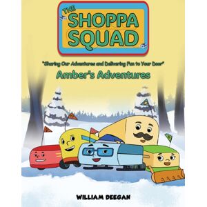 Austin Macauley Publishers The Shoppa Squad - Amber'S Adventures Austin Macauley Publishers The Shoppa Squad - Amber'S Adventures