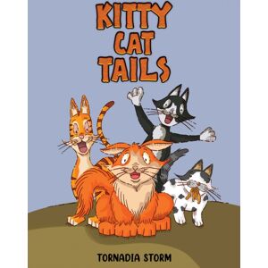 Austin Macauley Publishers Kitty Cat Tails Austin Macauley Publishers Kitty Cat Tails