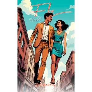 Austin Macauley Publishers See Joe Fly Austin Macauley Publishers See Joe Fly