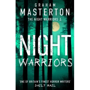 Bloomsbury Publishing PLC Night Warriors : The Terrifying Start To A Supernatural Series That Will Give You Nightmares Bloomsbury Publishing PLC Night Warriors : The Terrifying Start To A Supernatural Series That Will Give You Nightmares