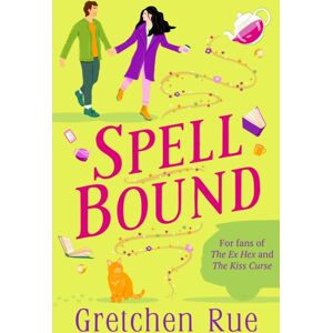Bloomsbury Publishing PLC Spell Bound Bloomsbury Publishing PLC Spell Bound