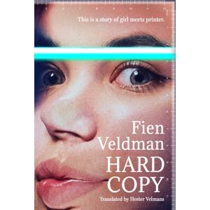 Bloomsbury Publishing PLC Hard Copy : A Story Of Girl Meets Printer Bloomsbury Publishing PLC Hard Copy : A Story Of Girl Meets Printer