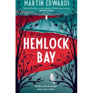 Bloomsbury Publishing PLC Hemlock Bay : From The 'True Master Of British Crime Writing', A Chilling And Twisty Golden Age Mystery Bloomsbury Publishing PLC Hemlock Bay : From The 'True Master Of British Crime Writing', A Chilling And Twisty Golden Age Mystery