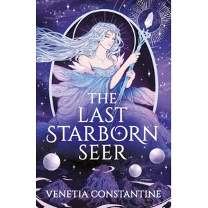 Bloomsbury Publishing PLC The Last Starborn Seer : The Unmissable Romantic Fantasy Debut For 2026, Perfect For Fans Of Love Triangles, Epic Quests And Intricate Worldbuilding Bloomsbury Publishing PLC The Last Starborn Seer : The Unmissable Romantic Fantasy Debut For 2026, Perfect For Fans Of Love Triangles, Epic Quests And Intricate Worldbuilding