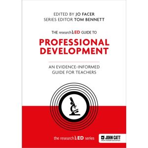 Hachette Learning The Researched Guide To Professional Development: An Evidence-Informed Guide For Teachers Hachette Learning The Researched Guide To Professional Development: An Evidence-Informed Guide For Teachers