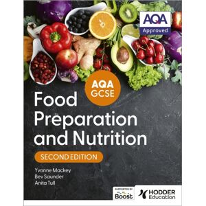 Hachette Learning Aqa Gcse Food Preparation And Nutrition Second Edition Hachette Learning Aqa Gcse Food Preparation And Nutrition Second Edition