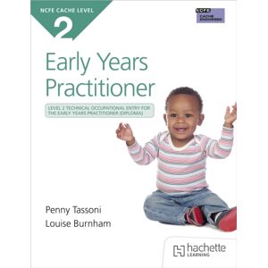 Hachette Learning Ncfe Cache Level 2 Technical Occupational Entry For The Early Years Practitioner Hachette Learning Ncfe Cache Level 2 Technical Occupational Entry For The Early Years Practitioner