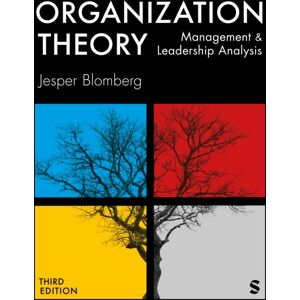 Sage Publications Ltd Organization Theory : Management And Leadership Analysis Sage Publications Ltd Organization Theory : Management And Leadership Analysis
