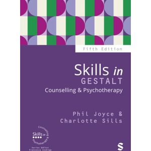 Sage Publications Ltd Skills In Gestalt Counselling & Psychotherapy Sage Publications Ltd Skills In Gestalt Counselling & Psychotherapy