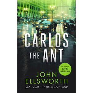Vinci Books Carlos The Ant : A Legal Thriller Vinci Books Carlos The Ant : A Legal Thriller